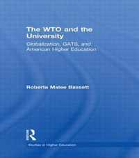 The Wto and the University: Globalization, Gats, and American Higher Education