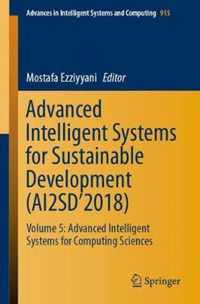 Advanced Intelligent Systems for Sustainable Development AI2SD 2018