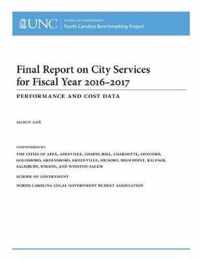 Final Report on City Services for Fiscal Year 2016-2017