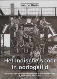 Het Indische spoor in oorlogstijd