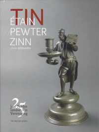 TIN  ÉTAIN  PEWTER  ZINN 25 jaar Nederlandse Tin Vereniging 