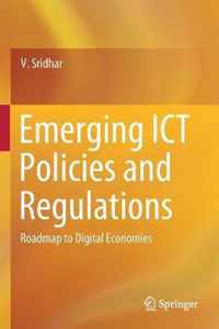Emerging ICT Policies and Regulations