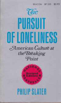 The Pursuit of Loneliness