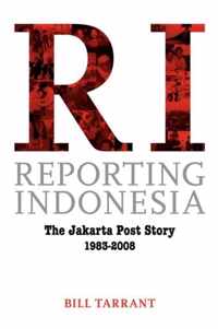 Reporting Indonesia