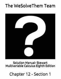 Solution Manual- Stewart Multivariable Calculus Eighth Edition