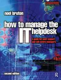 How to Manage the IT Help Desk