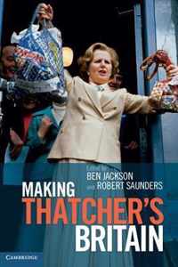 Making Thatchers Britain