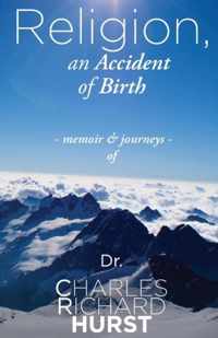 Religion, an Accident of Birth