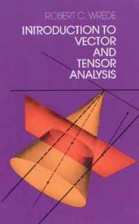 Introduction to Vector and Tensor Analysis