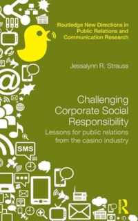 Challenging Corporate Social Responsibility: Lessons for Public Relations from the Casino Industry