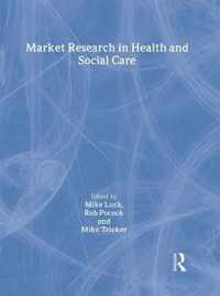 Market Research in Health and Social Care