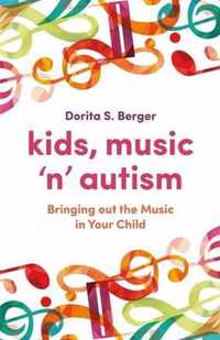 Kids, Music 'n' Autism