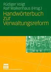 Handwoerterbuch Zur Verwaltungsreform