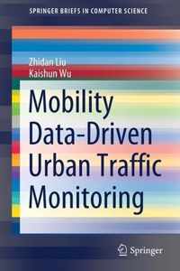 Mobility Data Driven Urban Traffic Monitoring