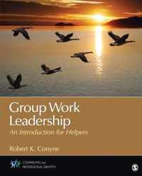 Group Work Leadership: An Introduction for Helpers