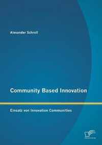 Community Based Innovation