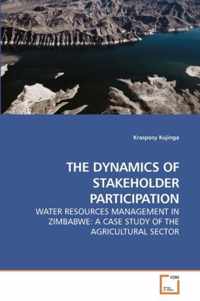 The Dynamics of Stakeholder Participation
