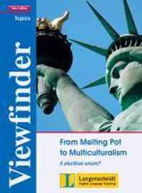 From Melting Pot to Multiculturalism - Students' Book