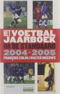 Voetbaljaarboek Van De Standaard 04 05