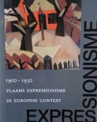 Vlaams expressionisme europese context