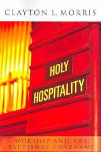 Holy Hospitality