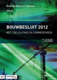 Bouwbesluit Praktijk - Bouwbesluit 2012 Editie 2014