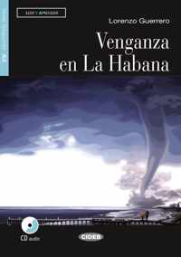 Leer y Aprender A2: Venganza en la Habana libro + CD audio