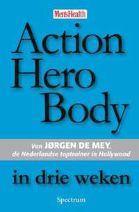 Action Hero Body in drie weken