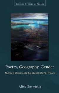 Poetry, Geography, Gender