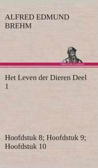 Het Leven der Dieren Deel 1, Hoofdstuk 08: De Tandeloozen; Hoofdstuk 09: De Slurfdieren; Hoofdstuk 10