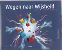 Wegen naar Wijsheid 4A 2e fase levensbeschouwing Theorieboek