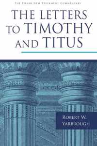 The Letters to Timothy and Titus