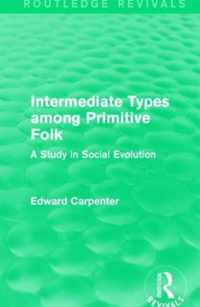 Intermediate Types Among Primitive Folk