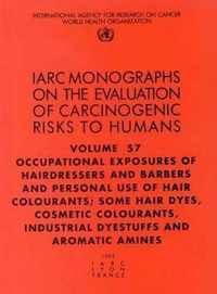 Occupational Exposures of Hairdressers and Barbers and Personal Use of Hair Colourants; Some Hair Dyes, Cosmetic Colourants, Industrial Dyestuffs and Aromatic Amines