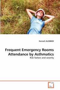 Frequent Emergency Rooms Attendance by Asthmatics