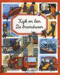 Kijk en leer  -   De brandweer