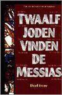 Twaalf joden vinden de messias 2