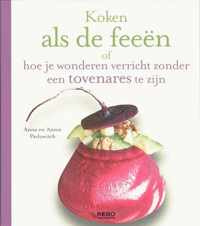 Koken Als De Feeen