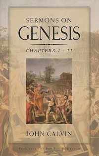 Sermons on Genesis Chapters 1-11