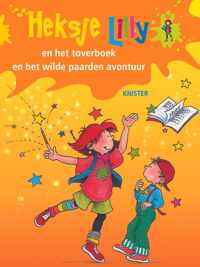 Heksje Lilly - 2 in 1 (En het toverboek & Het wilde paarden avontuur)