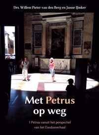 Berg, Met Petrus op weg