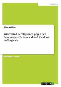 Widerstand der Regionen gegen den Franquismus