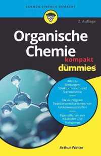 Organische Chemie kompakt fur Dummies 2e