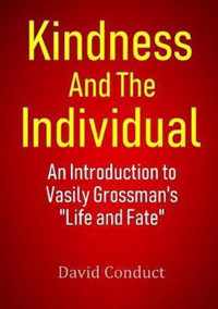 Kindness and the Individual