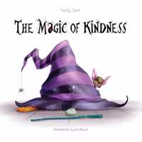 The Magic of Kindness