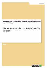 Disruptive Leadership