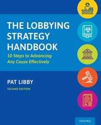 The Lobbying Strategy Handbook: 10 Steps to Advancing Any Cause Effectively