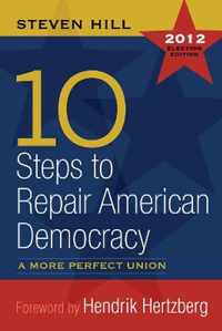 10 Steps to Repair American Democracy