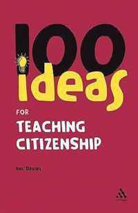 100 Ideas for Teaching Citizenship