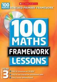 100 New Maths Framework Lessons for Year 3